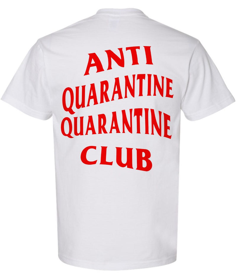 Anti Quarantine Club T-shirt White